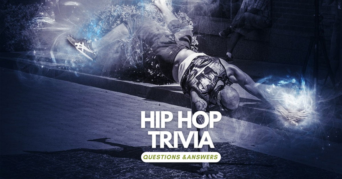 Best Hip Hop Trivia Questions And Answers Quiz Inside