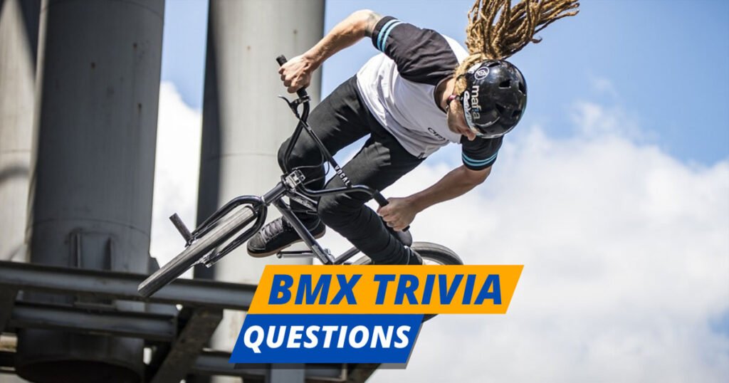 85 Best Bmx Trivia Questions And Answers