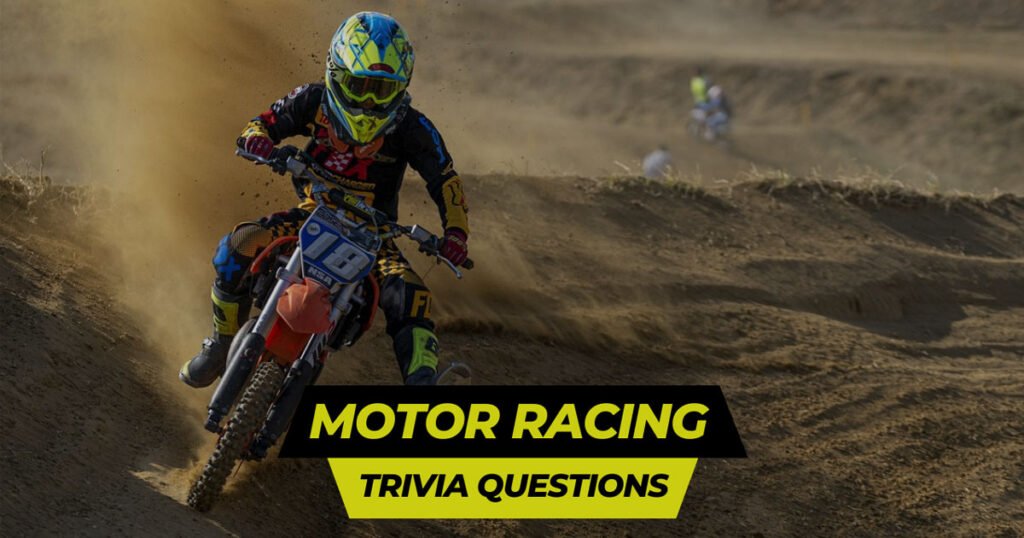 101 Best Motor Racing Trivia Questions And Answers