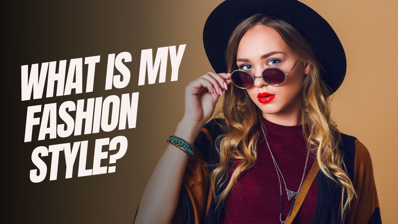 Fashion Quiz: What is My Fashion Style? | Quiz Inside