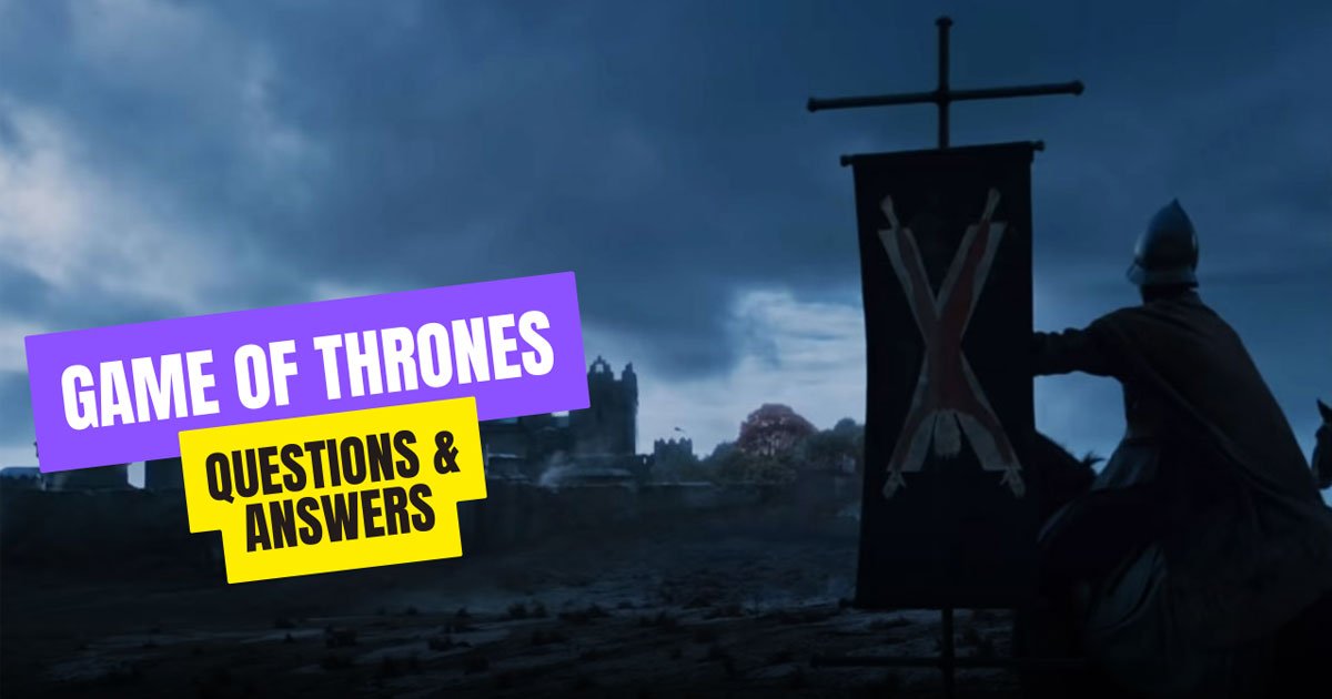 101 Best Game Of Thrones Trivia Questions 9824